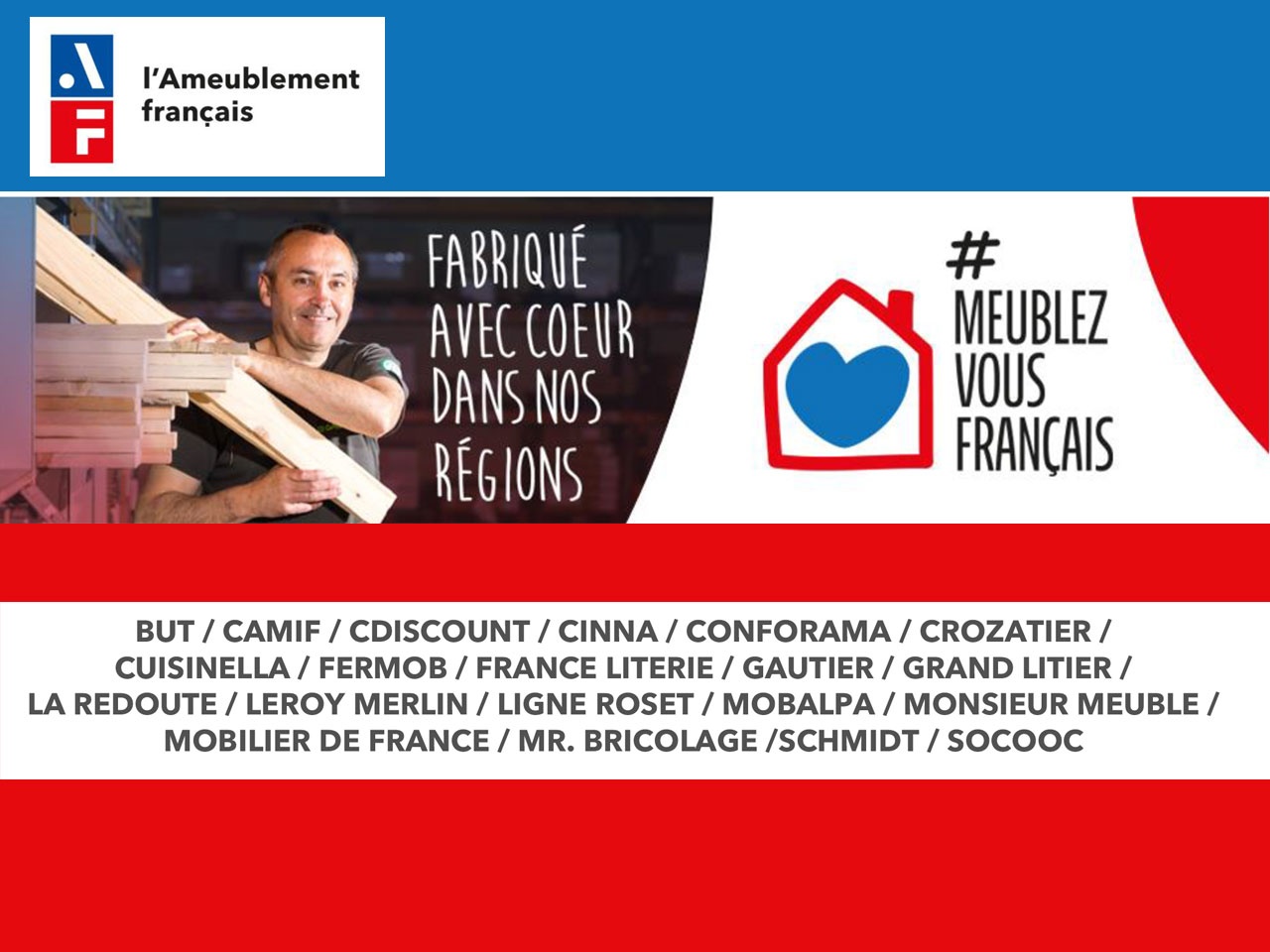 L’ameublement français allié de la distribution dans la promotion de la fabrication de meubles en France !