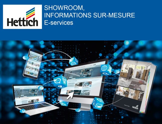 Hettich se digitalise : Showroom, informations sur-mesure et E-services