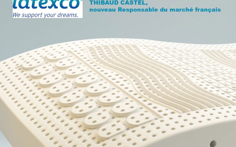 LATEXCO : Thibaud Castel, nouveau responsable du marché français depuis le 23 mars 2020