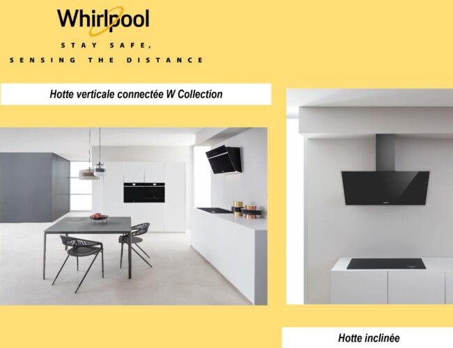 WHIRLPOOL présente ses nouvelles gammes de hottes aspirantes