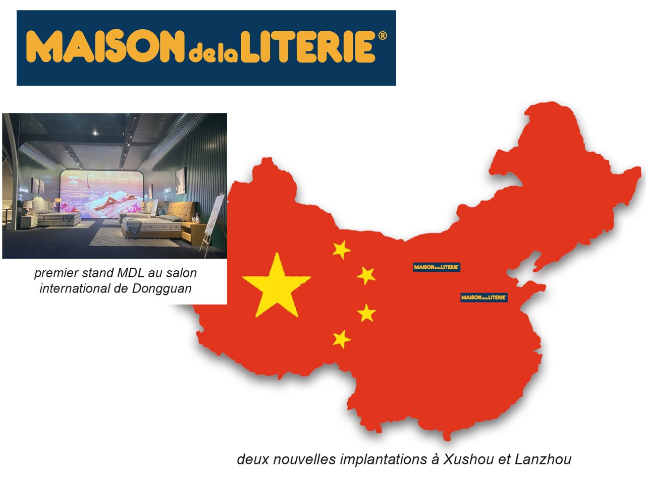 MAISON de la LITERIE : deux nouveaux points de vente en Chine