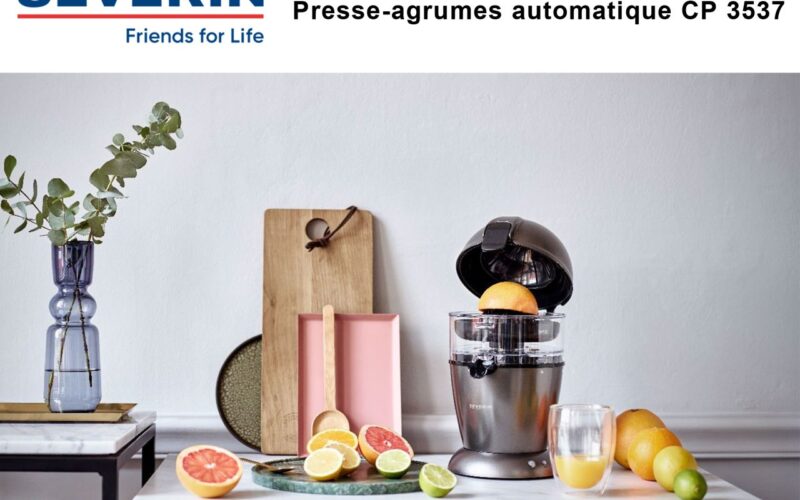 SEVERIN : son nouveau presse-agrumes automatique CP 3537,