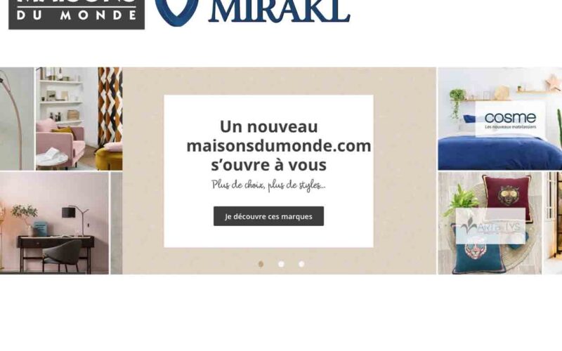 Maisons du Monde choisit Mirakl pour lancer sa marketplace et accélérer sa digitalisation