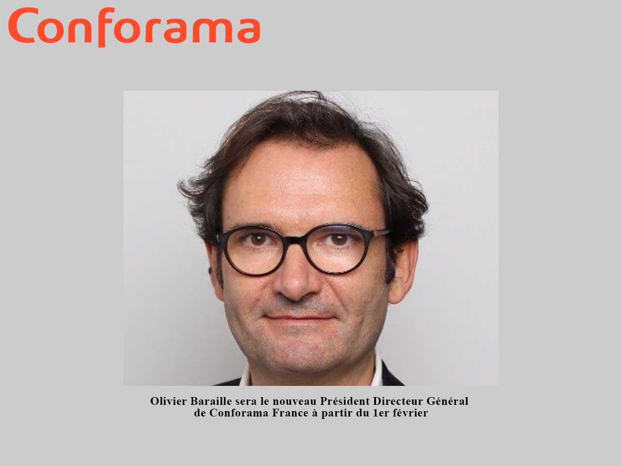 Olivier Baraille est nommé Président Directeur Général de Conforama France