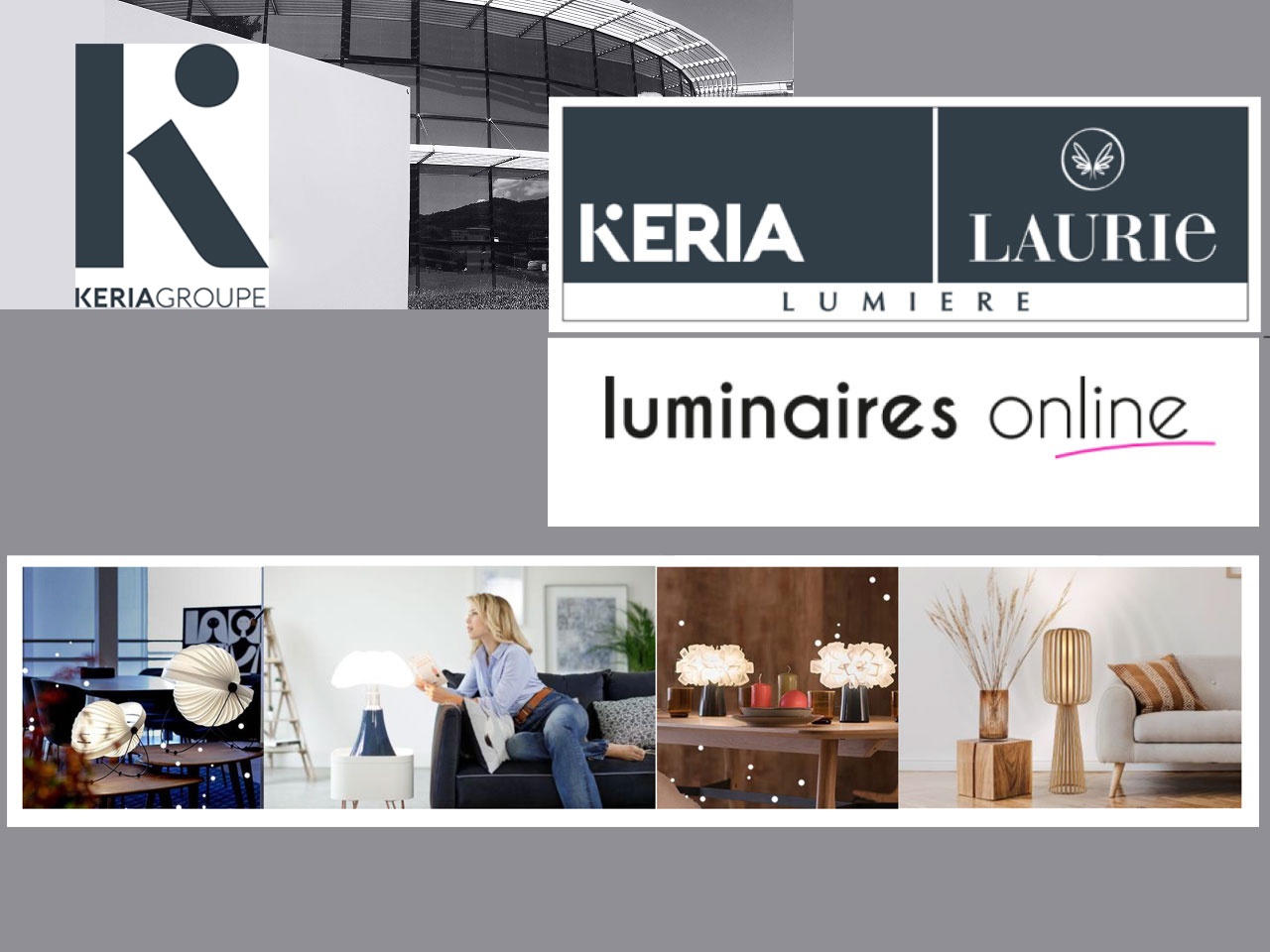 KERIA GROUPE : L’ambition d’un leader omnicanal de la distribution de luminaires