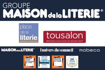 Le Groupe MAISON de la LITERIE annonce l’acquisition des enseignes Tousalon et Place de la Literie