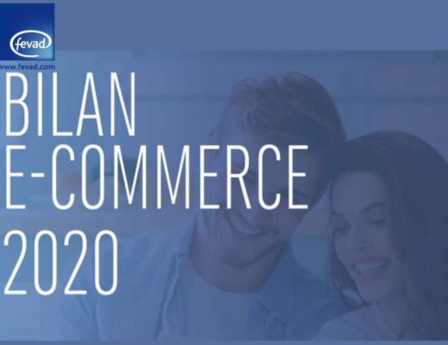 Bilan Fevad 2020 : Une évolution brutale et durable pour le e-commerce en France