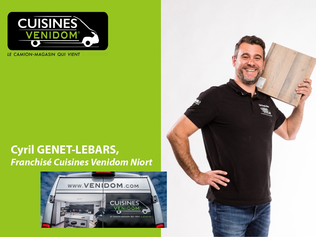 Cuisines Venidom présente Cyril Genet-Lebars, franchisé à Niort