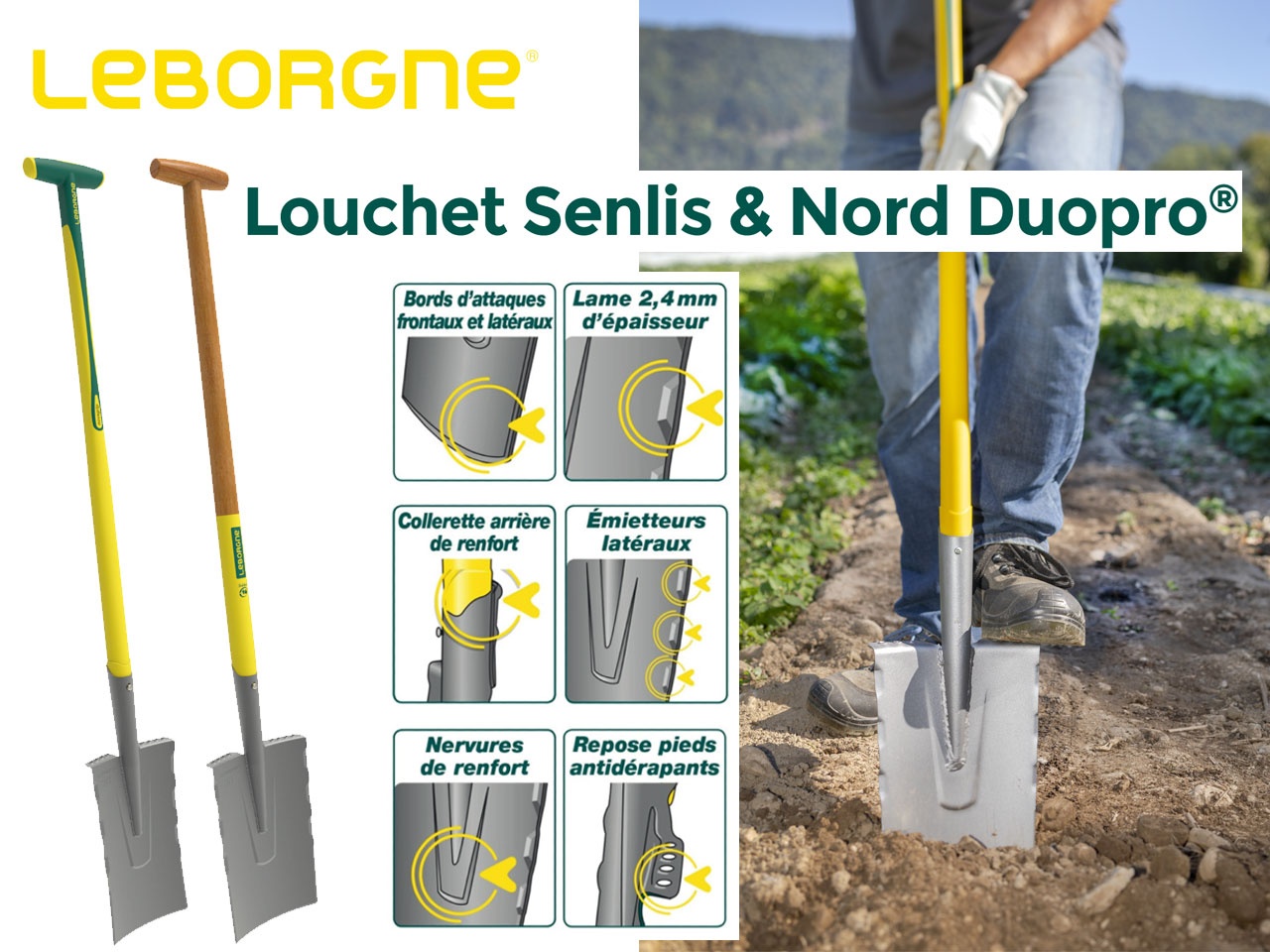 Leborgne arrive avec 2 versions nouvelles du louchet : Louchet Senlis & Nord Duopro®