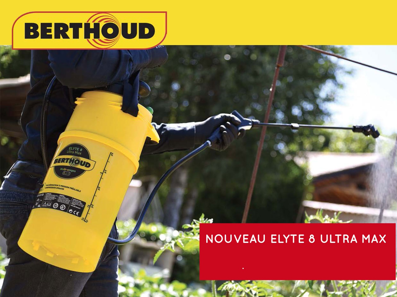 Berthoud, lance Elyte 8 Ultra max, un nouveau pulvérisateur à pression préalable ultra complet et polyvalent