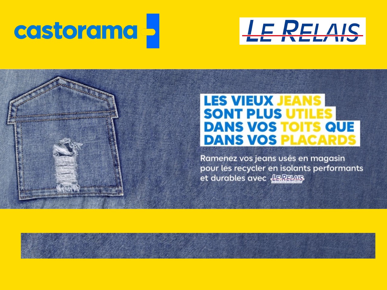 Castorama, en partenariat avec Le Relais,  lance la campagne de collecte : « Ramène ton jean »