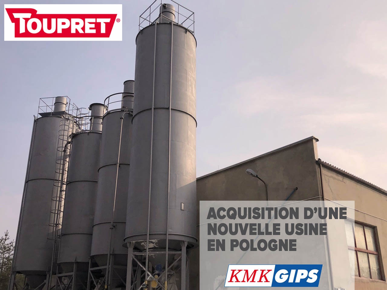 Le Groupe français TOUPRET annonce l’acquisition du fabricant d’enduits polonais, KMK GIPS