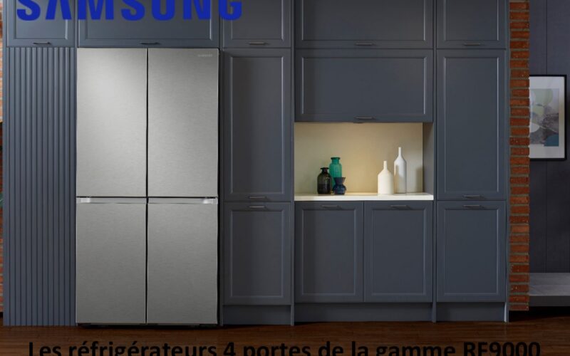 SAMSUNG : Les réfrigérateurs 4 portes de la gamme RF9000 arrivent en France
