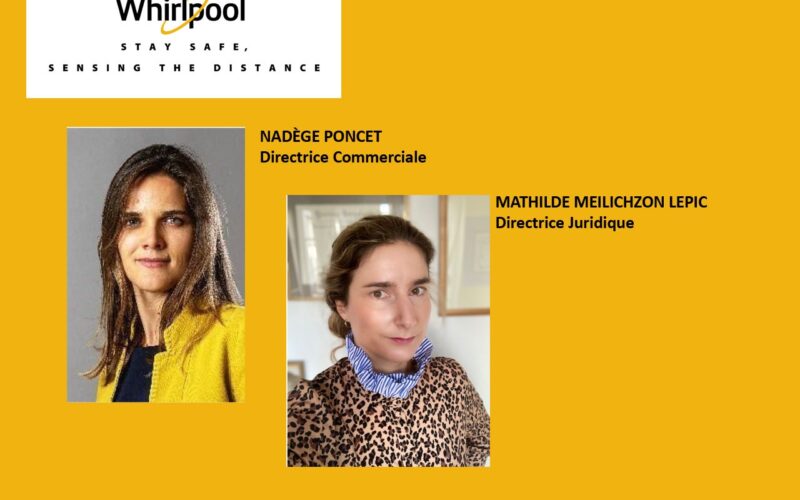 WHIRLPOOL FRANCE annonce 2 nominations : Nadège Poncet au poste de Directrice Commerciale et Mathilde Meilichzon Lepic, à celui de Directrice Juridique