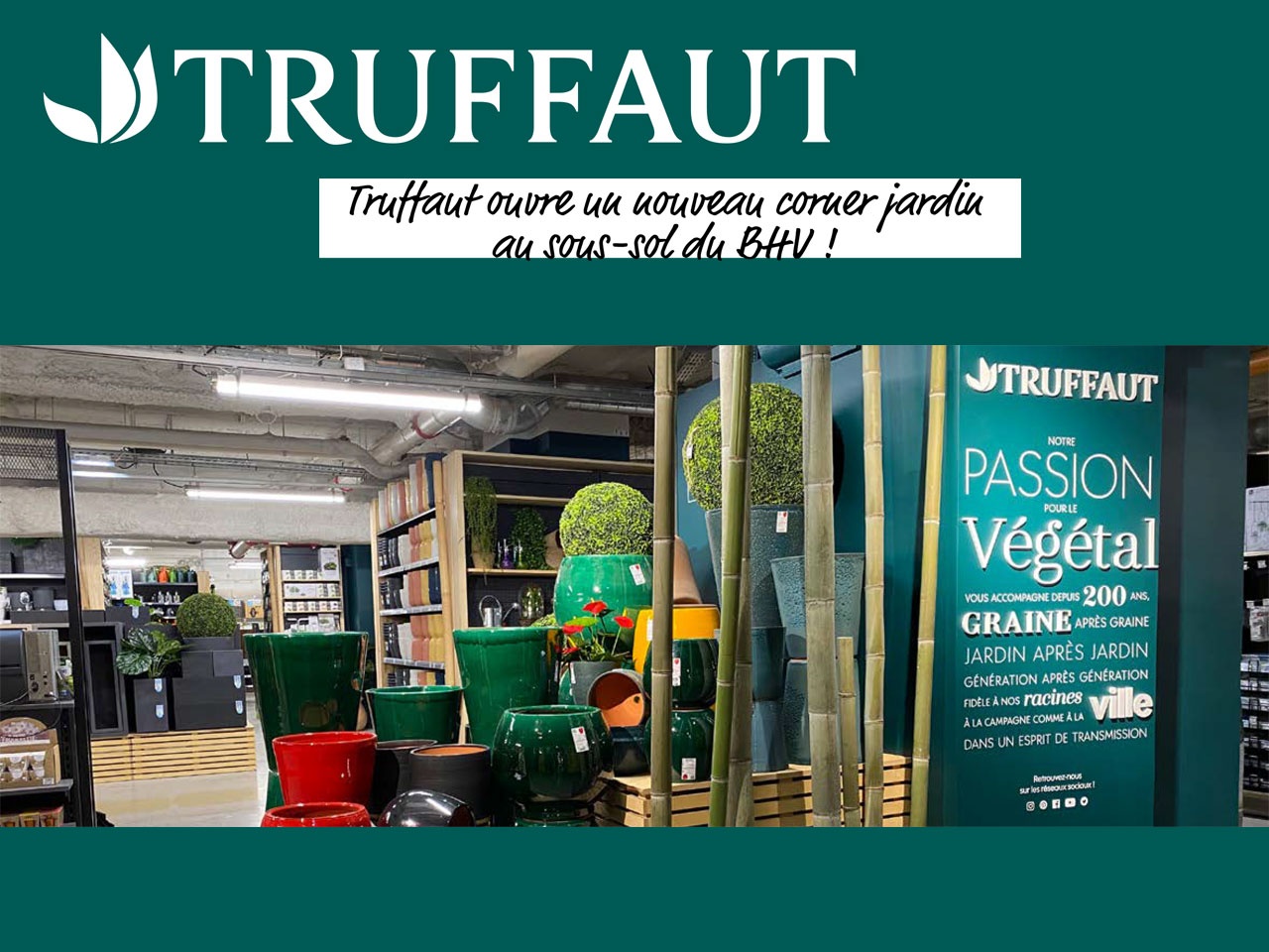 Truffaut ouvre un second corner jardin au BHV !