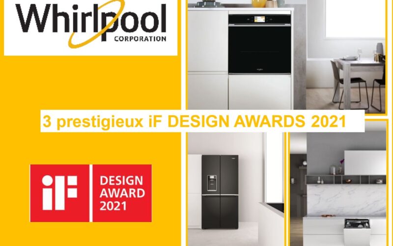 Whirlpool remporte 3 prestigieux iF DESIGN AWARDS 2021