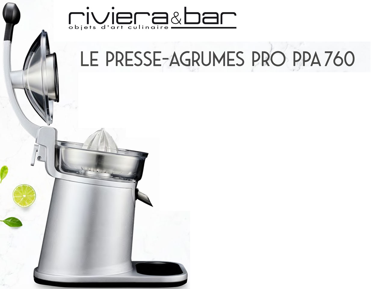 Riviera-et-Bar propose dans la gamme Health, le Presse-agrumes Pro PPA 760