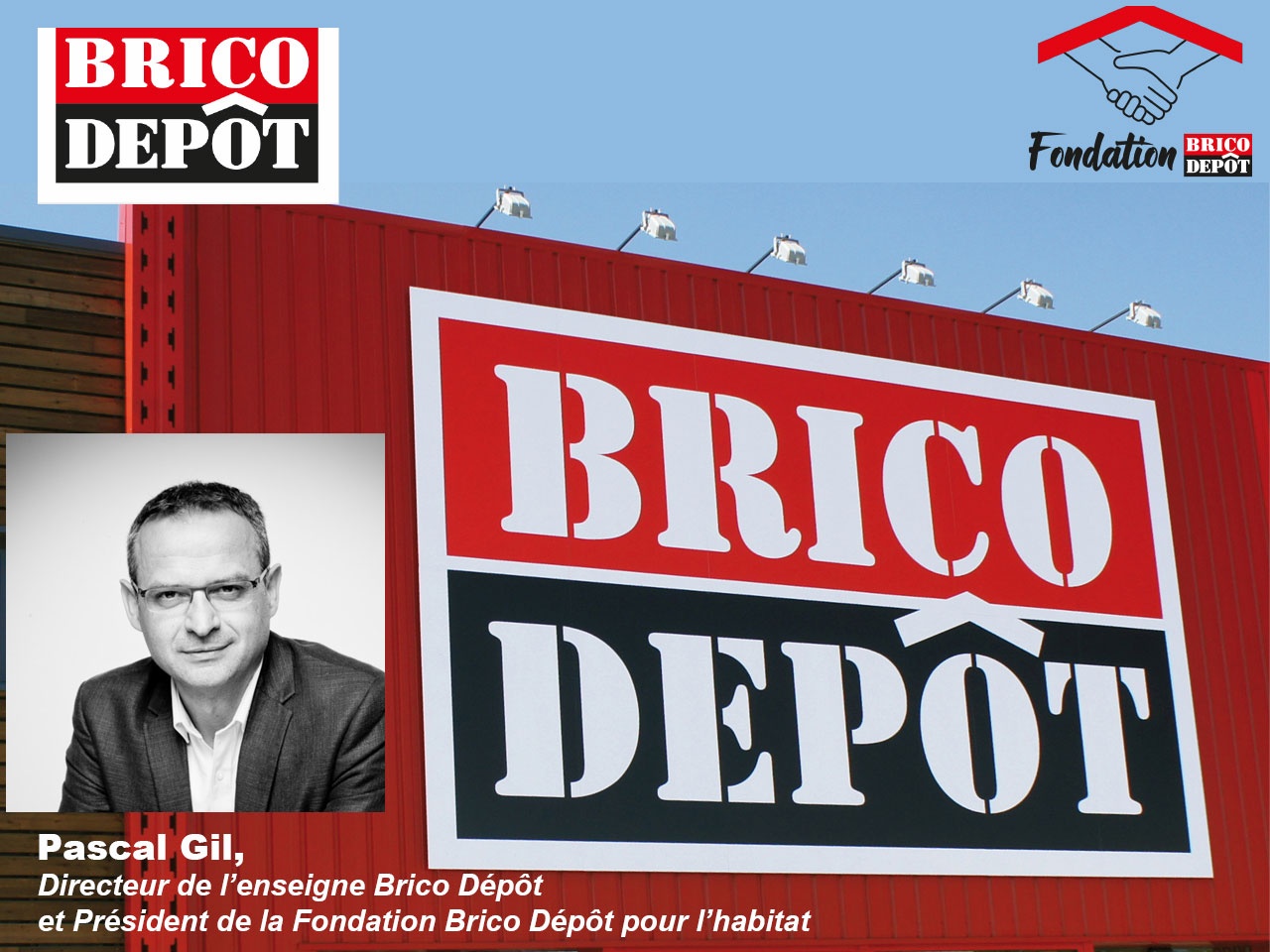 Brico Dépôt lance la Fondation Brico Dépôt pour lutter contre le mal-logement !