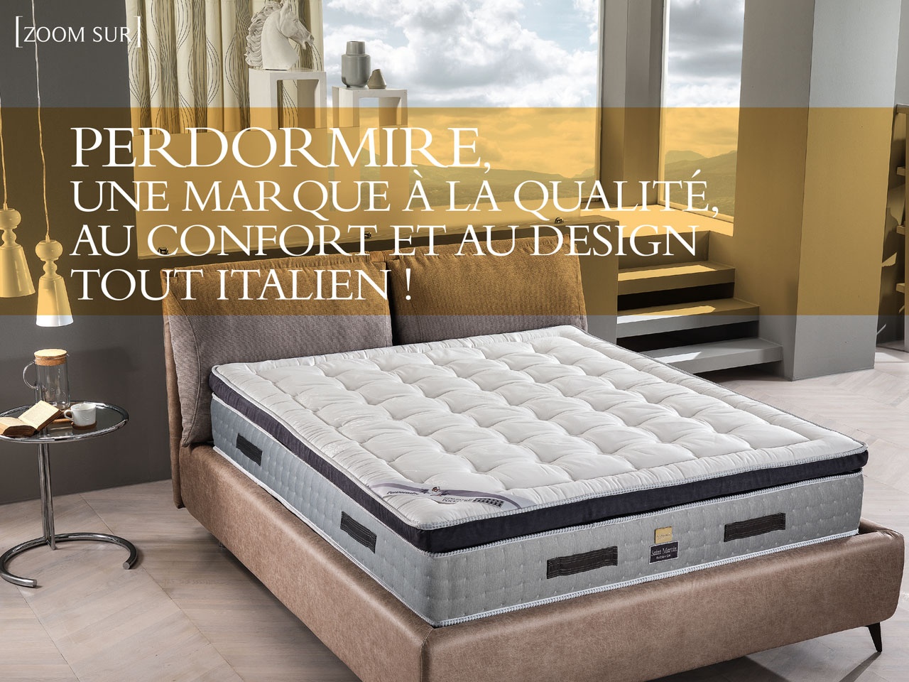 PerDormire, UNE MARQUE À LA QUALITÉ,  AU CONFORT ET AU DESIGN  TOUT ITALIEN !