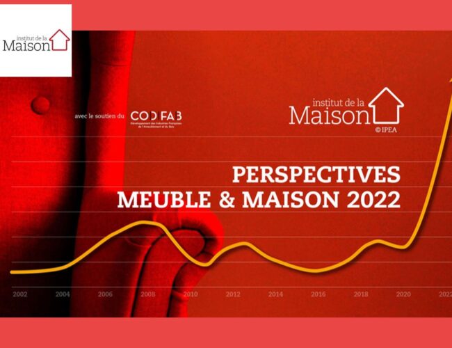 Colloque IPEA « Perspectives Meuble & Maison 2022 » : de bons présages pour le secteur du meuble
