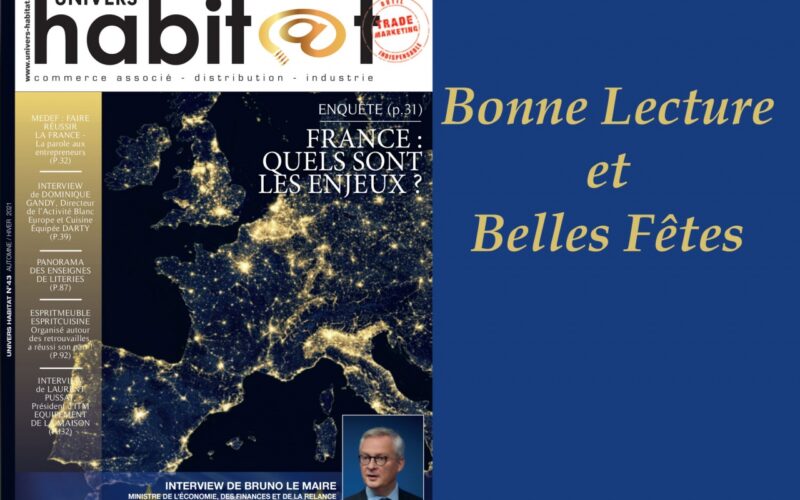UNIVERS HABITAT vient de faire paraître son magazine Automne-Hiver 2021 N°43