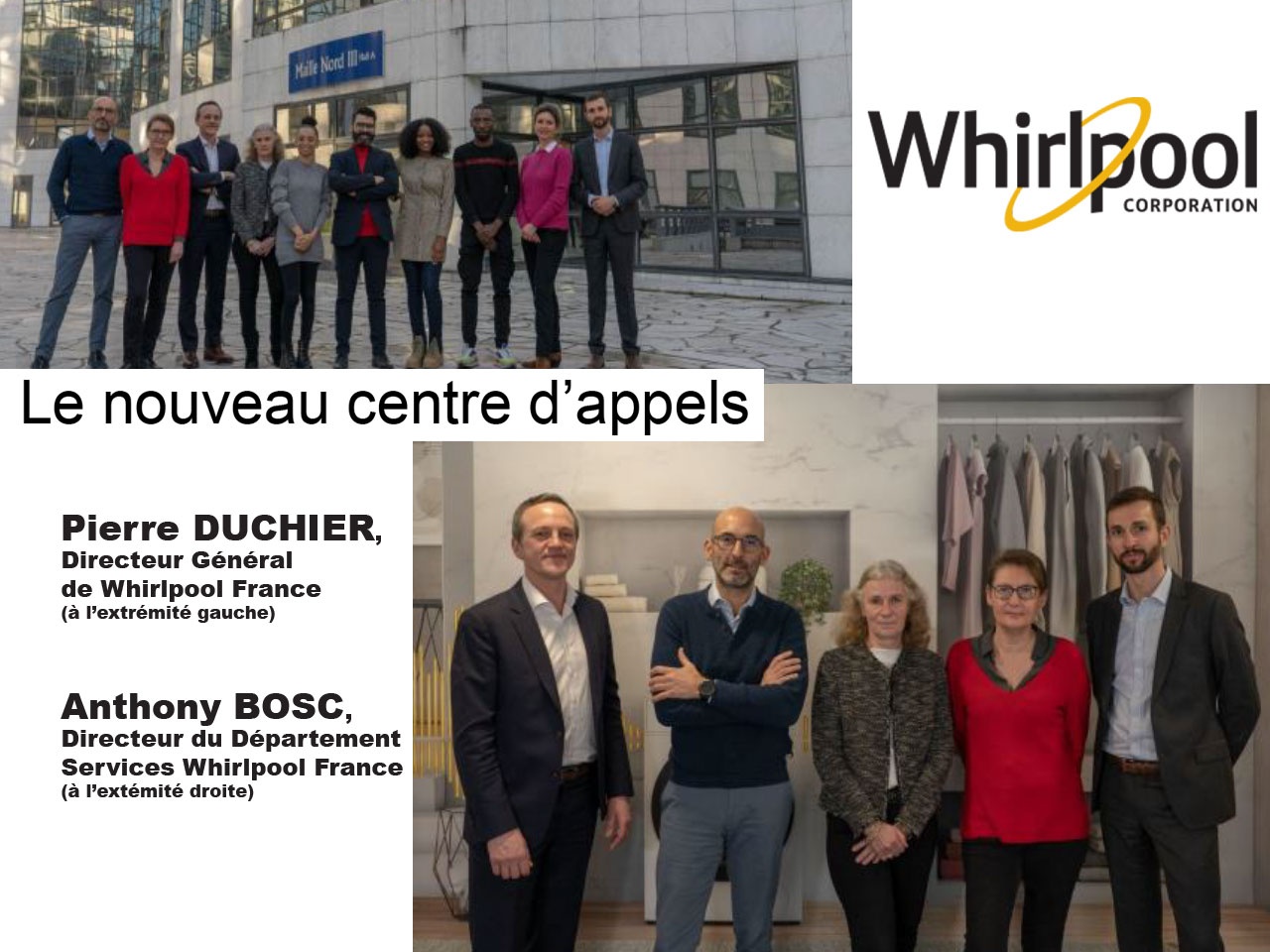 Le groupe Whirlpool fait le choix de la France pour son nouveau centre d’appels à Noisy-le-Grand