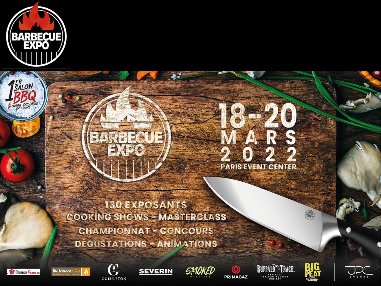 3e édition du Salon  » Barbecue Expo » du 18 au 20 mars au Paris Event Center de Paris
