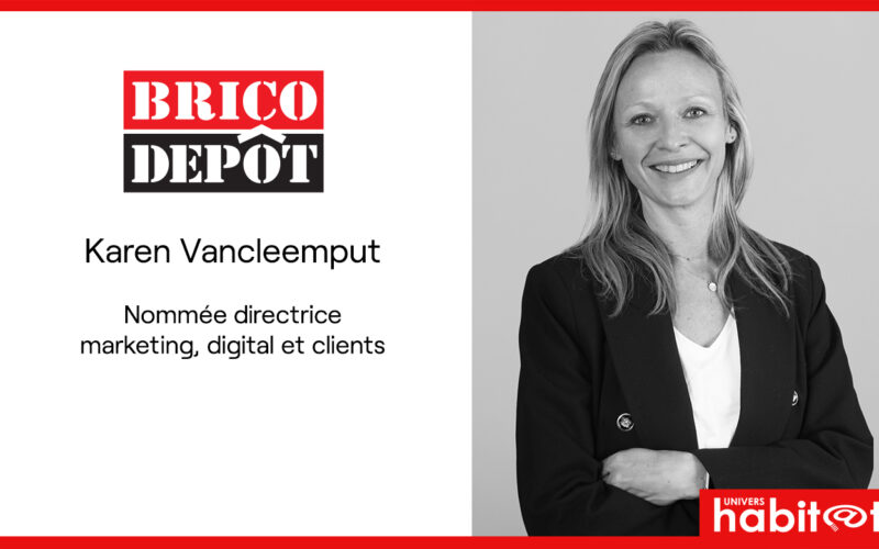 Karen Vancleemput est nommée directrice marketing, digital et clients de Brico Dépôt