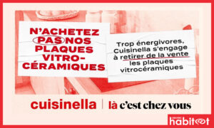 Pour l’environnement, Cuisinella s’engage à retirer de la vente les plaques vitrocéramiques
