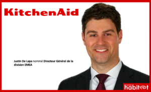 Justin De Lapa nommé Directeur Général de la division EMEA chez KitchenAid