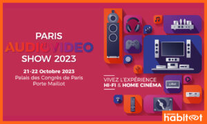 Le Paris Audio Video Show fait son retour du 21 au 23 octobre 2023