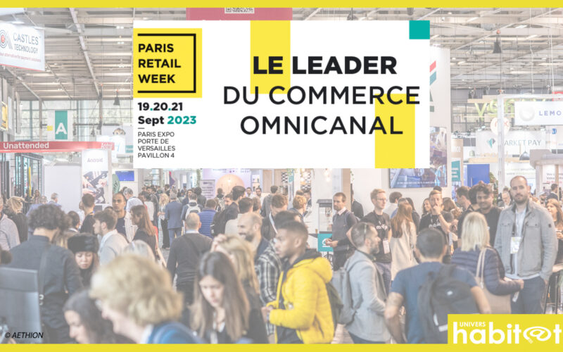 9e édition de Paris Retail Week du 19 au 21 septembre