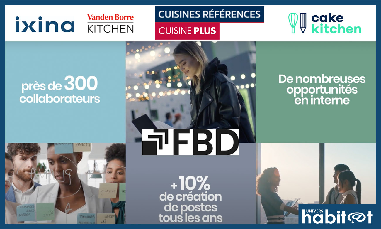 Le groupe FBD recrute 150 postes au sein de ses réseaux