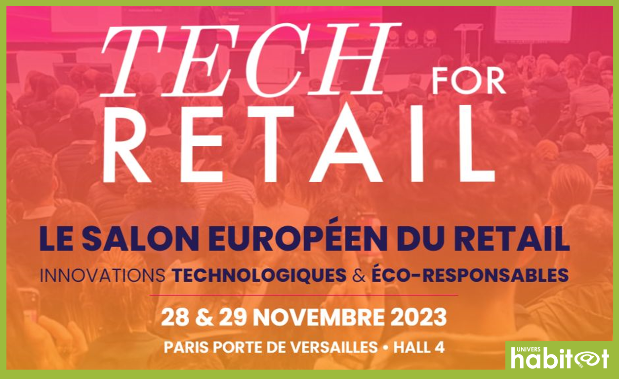 Dédié à la digitalisation de la distribution, le salon Tech for Retail a encore battu tous les records