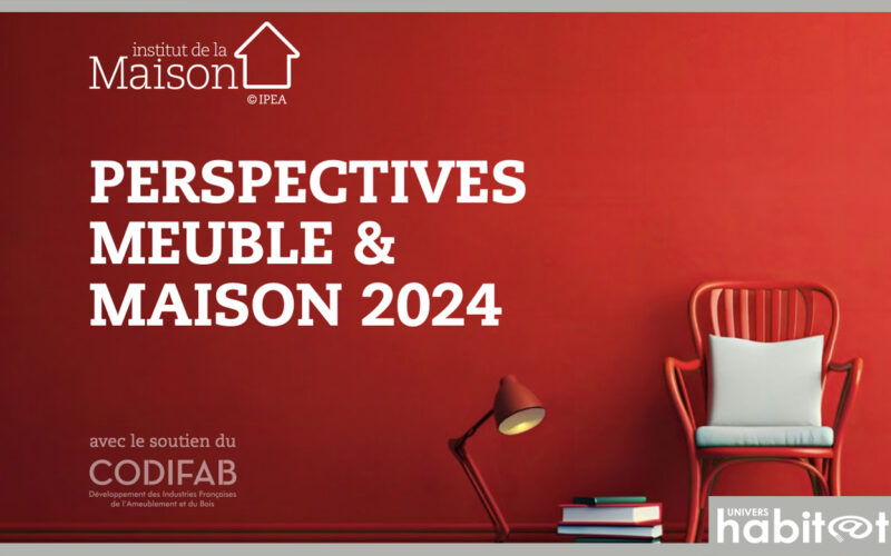 « Perspectives Meuble et Maison 2024 » : les 1ers chiffres du colloque IPEA – Institut de la Maison