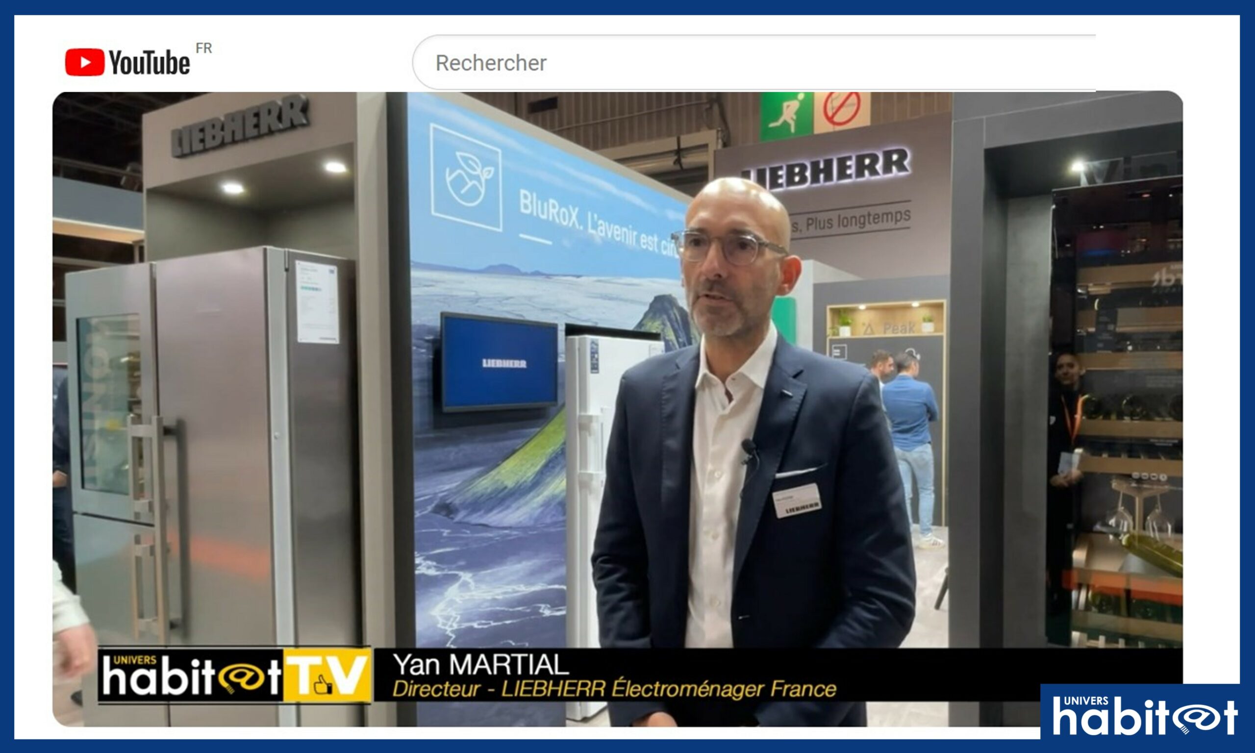 #Vidéo : interview de Yan Martial, Liebherr Électroménager France