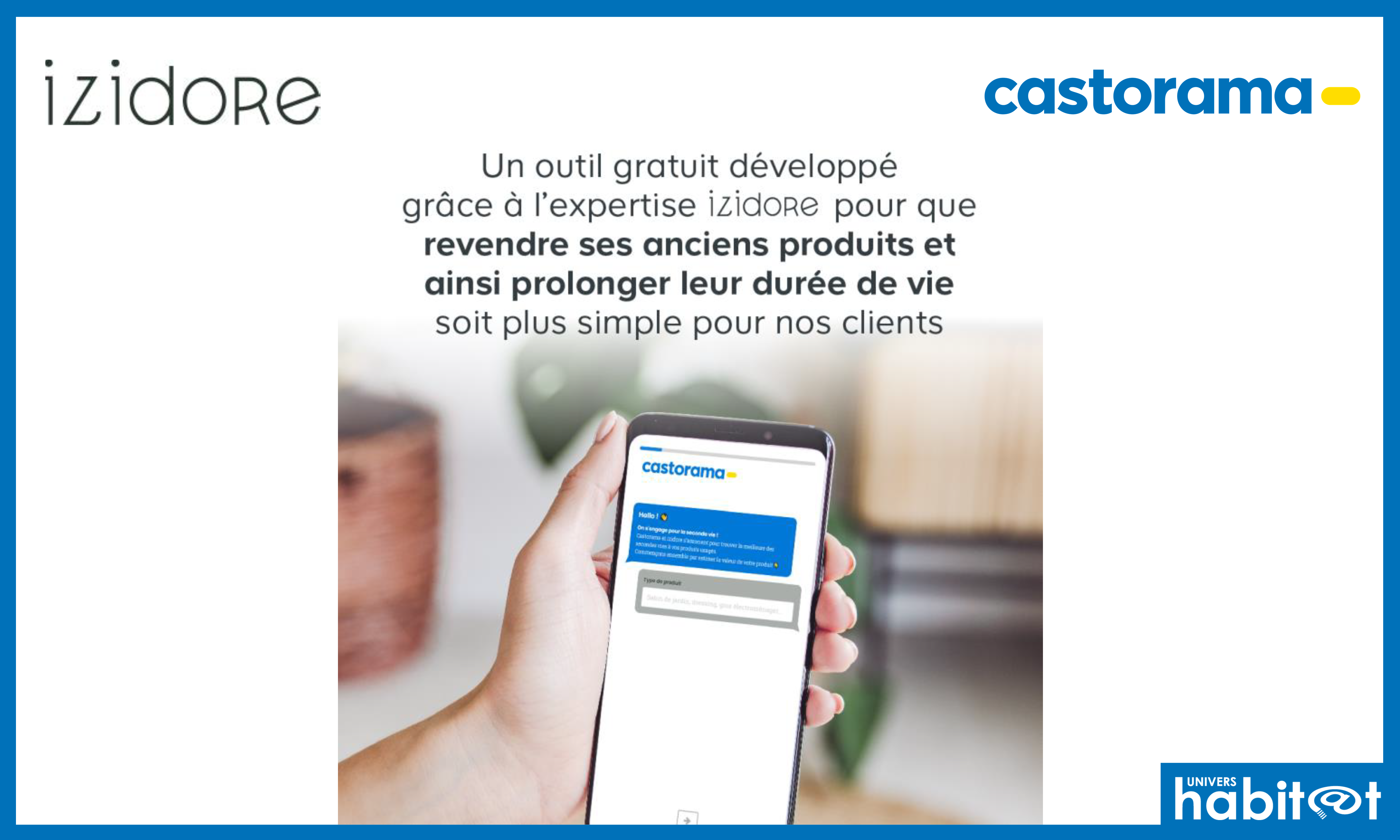 Castorama propose à ses clients l’Estimateur de Seconde Vie avec Izidore