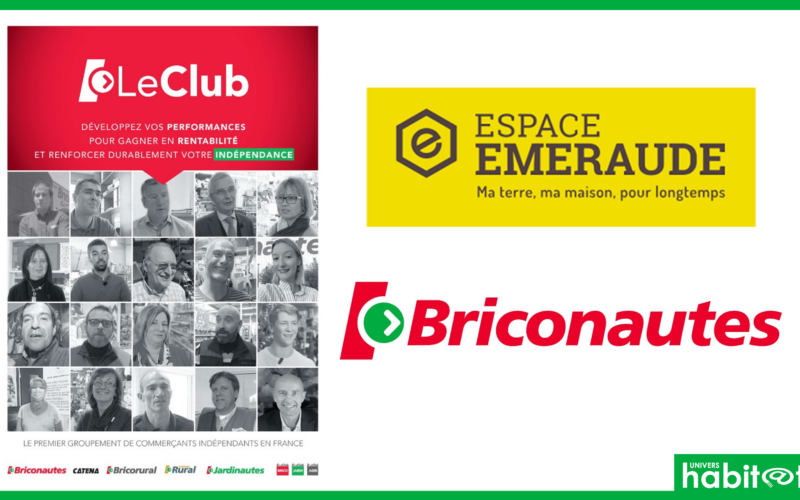 Un rapprochement sur les achats entre Espace Émeraude et Le Club-Les Briconautes (Mr Bricolage)