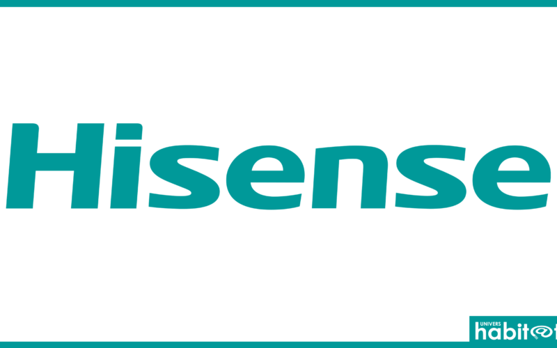 Hisense confirme sa place d’acteur majeur sur les téléviseurs et l’équipement de la maison