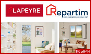 Lapeyre dévoile 2 nouvelles fenêtres éligibles à MaPrimeRénov’ et s’associe avec Repartim pour étoffer son offre de services