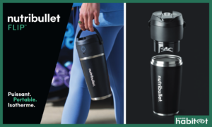 Flip, nouveau blender nomade et isotherme par Nutribullet