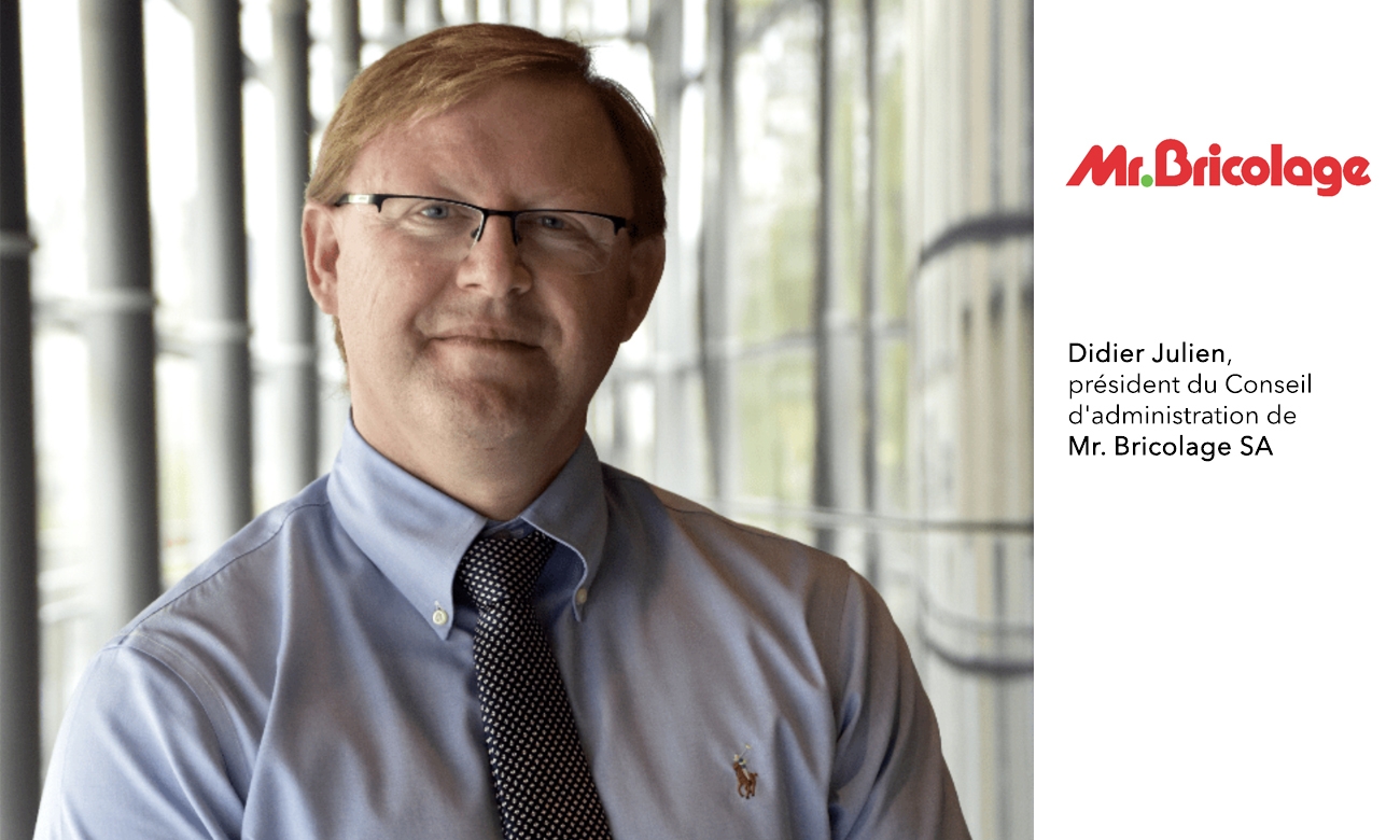 Didier Julien nommé président du Conseil d’administration de Mr.Bricolage SA