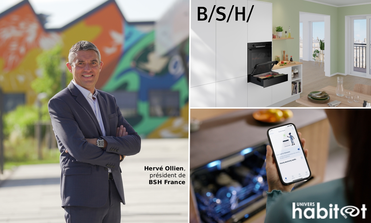Hervé Ollien, président de BSH France : « Notre ambition est d&rsquo;atteindre 15 % de parts de marché en valeur d&rsquo;ici 2030 »
