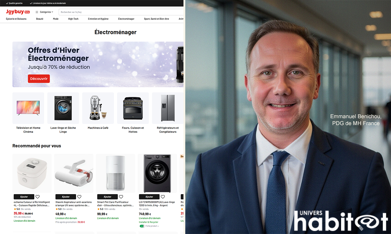 Emmanuel Benichou, PDG de MH France : « Joybuy bénéficie du pouvoir et de la puissance de son groupe spécialiste de la vente en ligne »