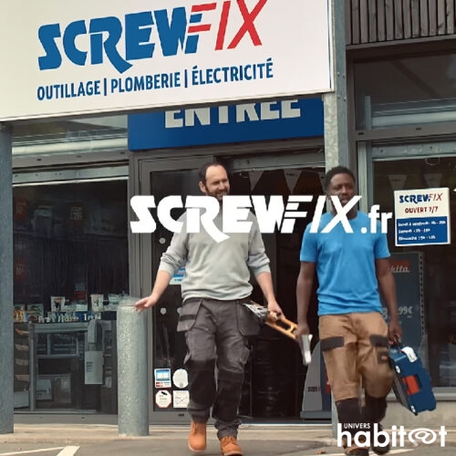 Pour sa première campagne française, Screwfix mise sur l&rsquo;humour autour de son nom