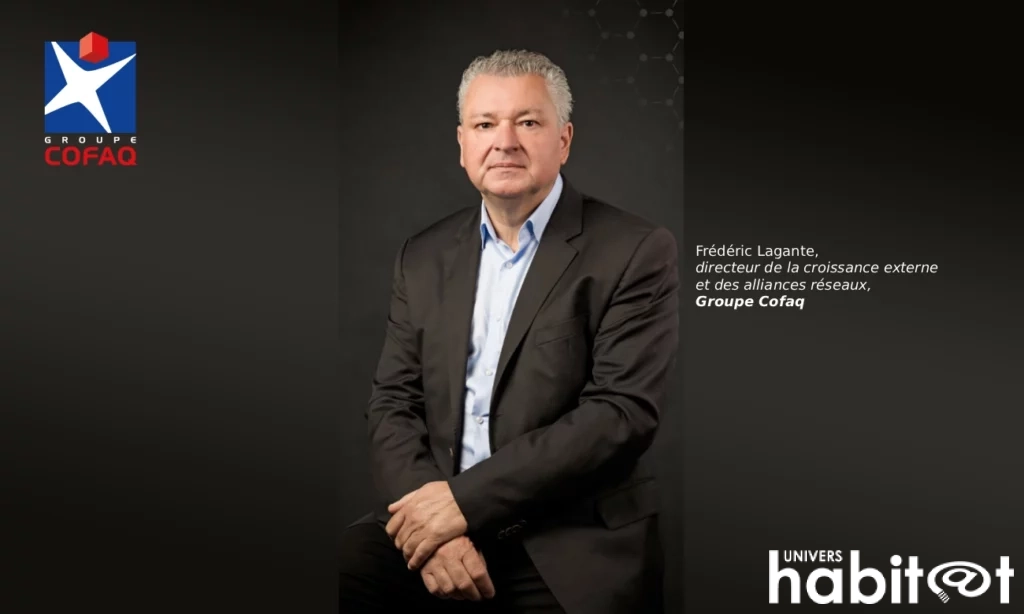 Frédéric Lagante est nommé directeur de la croissance externe et des alliances réseaux du Groupe Cofaq