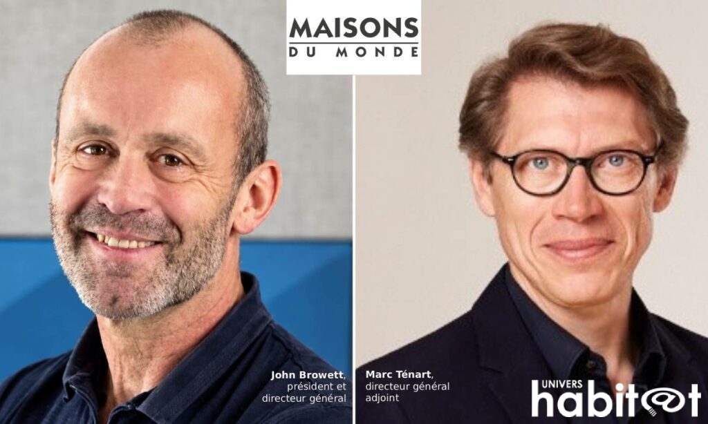 Maisons du Monde : John Browett prend la direction générale, Marc Ténart nommé directeur général adjoint